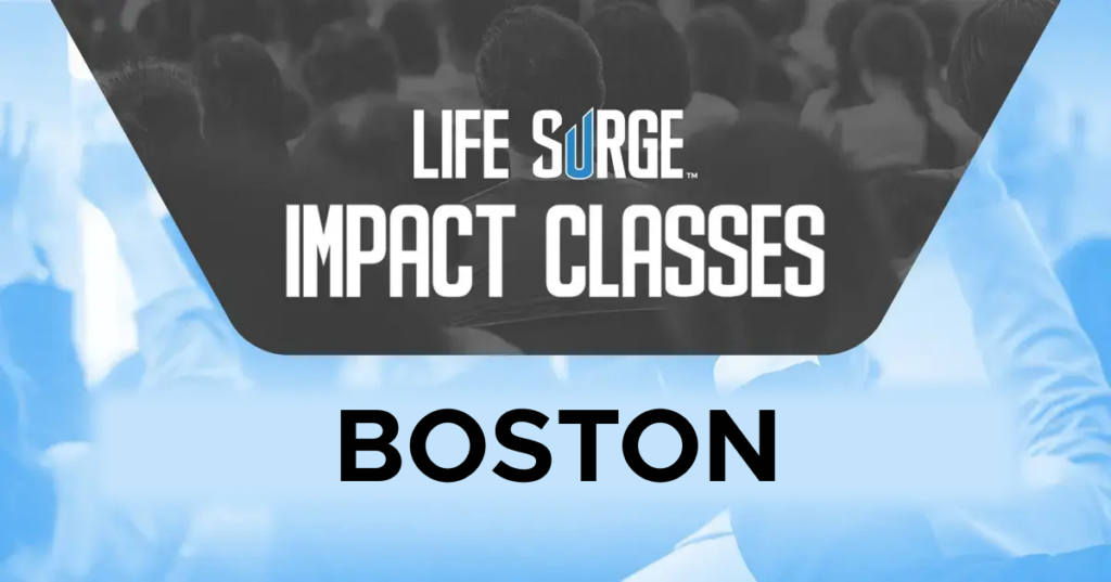 promotional graphic for life surge impact classes in Boston Massachusetts