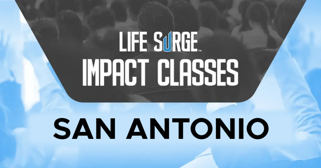promotional graphic for life surge impact classes in San Antonio Texas
