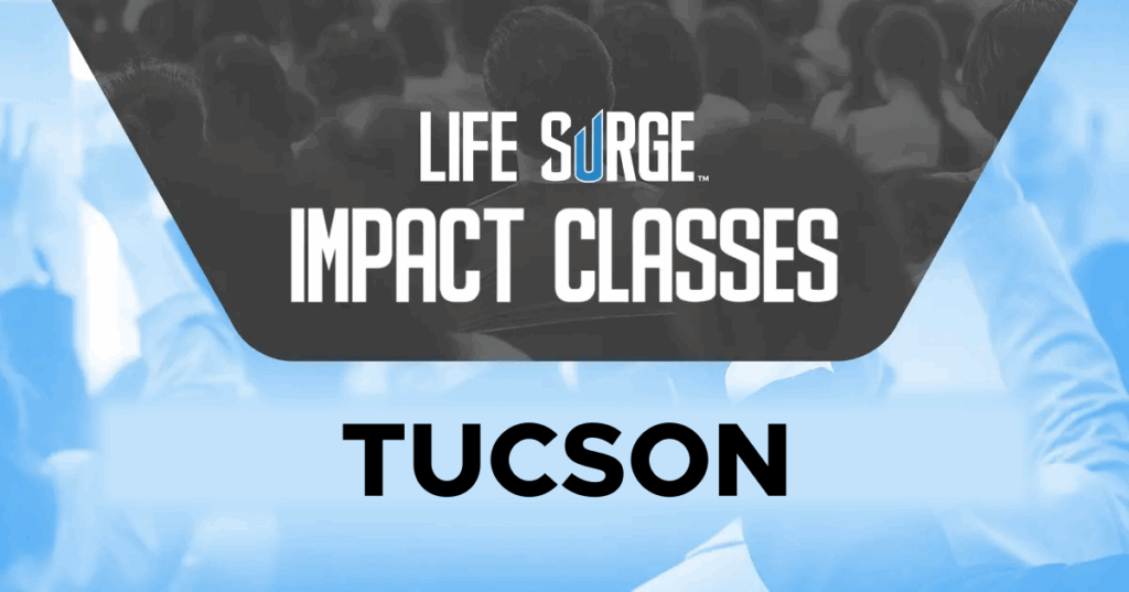Life Surge Impact Class Tuscon promotional graphic